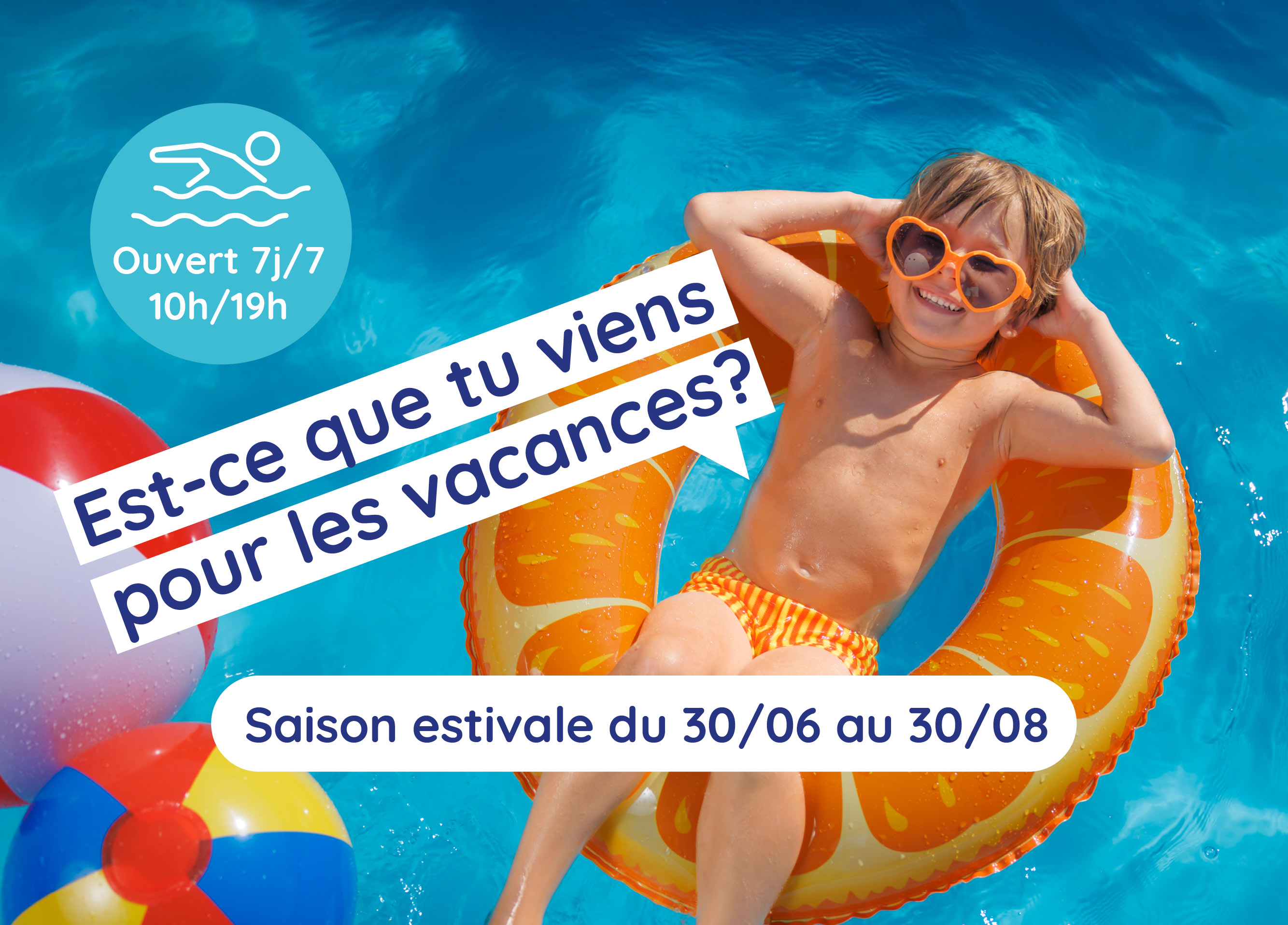 Saison d'été du 30 juin au 30 août 2026