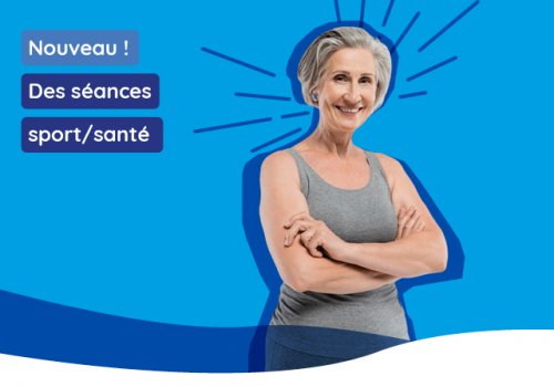 Nouveau ! Un cycle sport/santé pour reprendre confiance